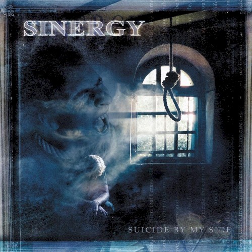 Sinergy - Suicide By My Side